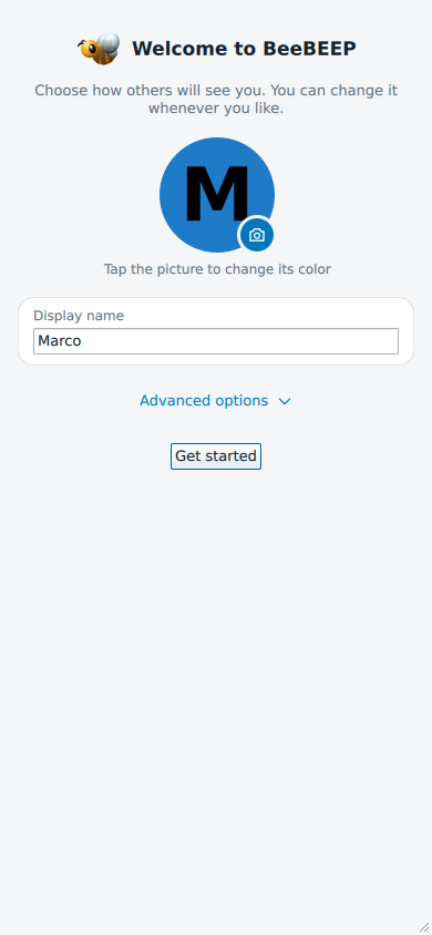 The Welcome to BeeBEEP screen with a round picture marked M, a camera button on it, a Display name field and the Advanced options and Get started buttons